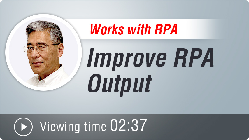 Improve RPA Output